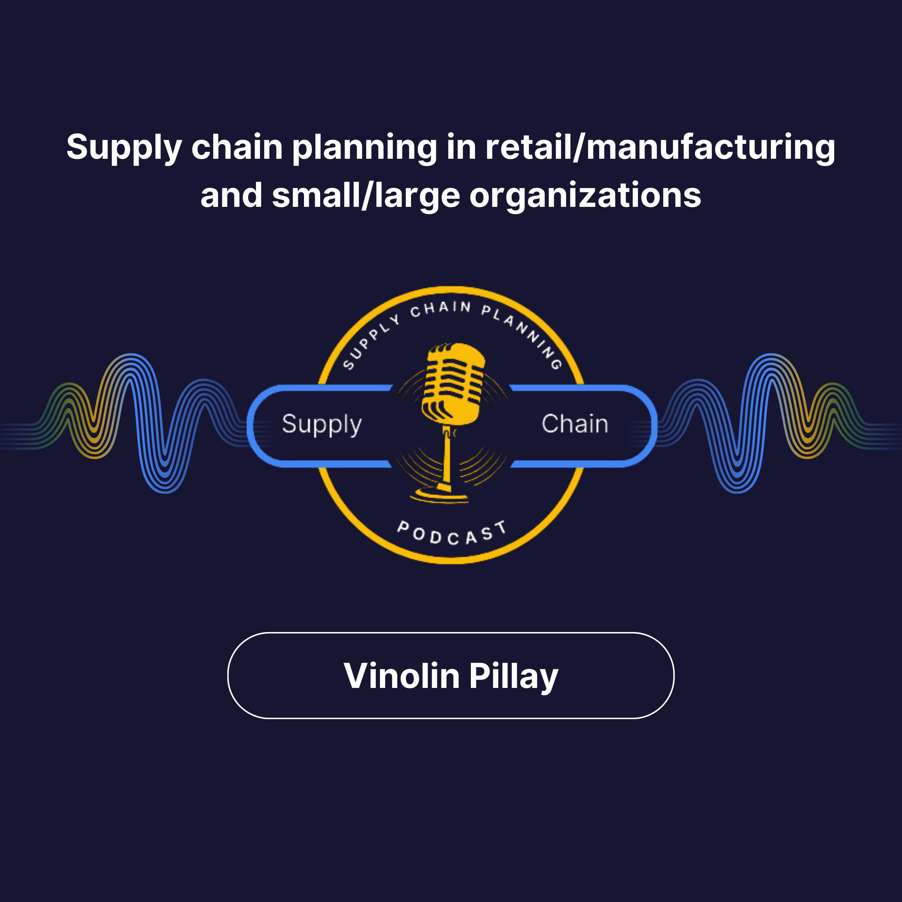 Supply chain planning in manufacturing organizations